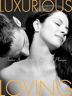 cover image of Luxurious Loving